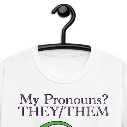 My Pronouns? They/Them. Dragons? I Slay/Them Short-Sleeve Unisex T-Shirt