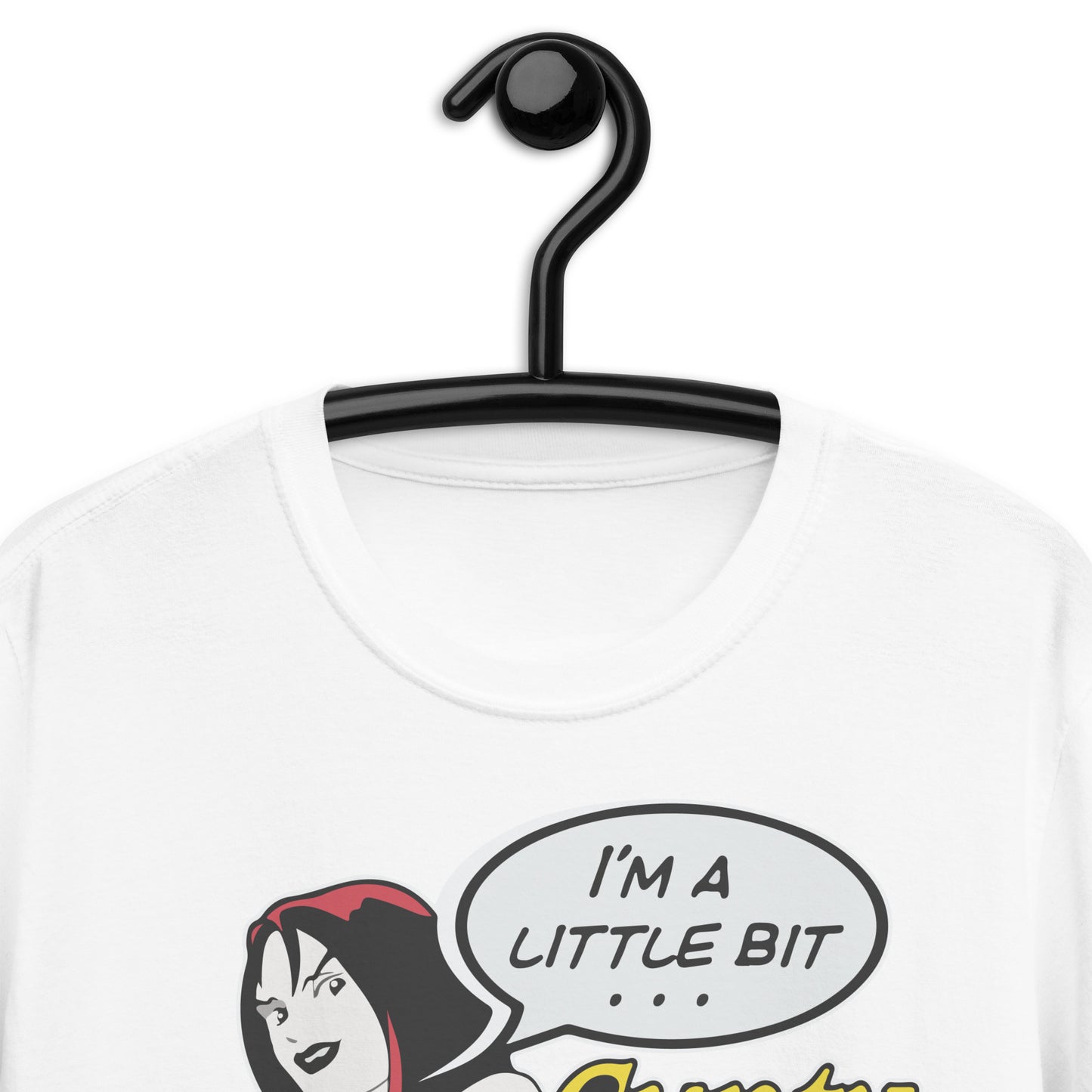 I'm A Little Bit Cunty, I'm A Little Bit Rock N' Roll. Short-Sleeve Unisex T-Shirt