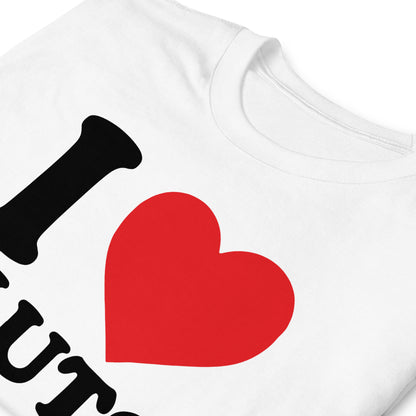 I HEART SLUT Short-Sleeve Unisex T-Shirt