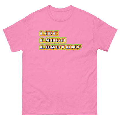 LIVE LAUGH LOBOTOMY shirt