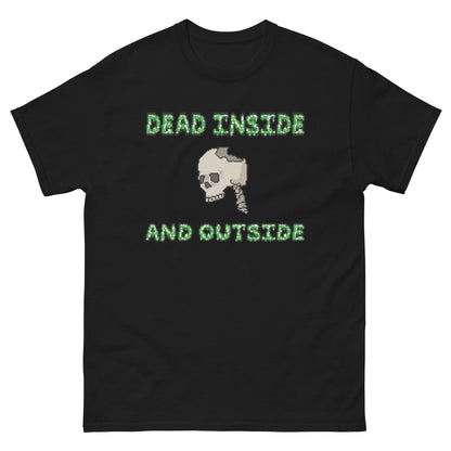 Dead inside and Outside Shirt