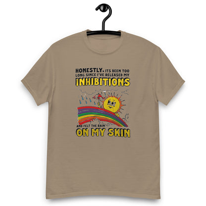 Honestly, Its Been Too Long Since I've Release My Inhibitions And Felt The Rain On My Skin. Unisex classic tee