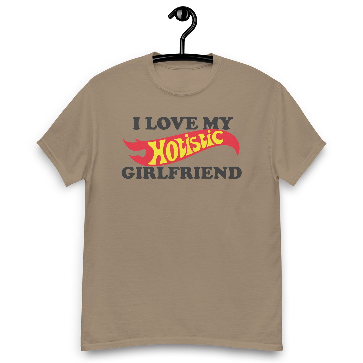 I Love My Hotistic Girlfriend. shirt