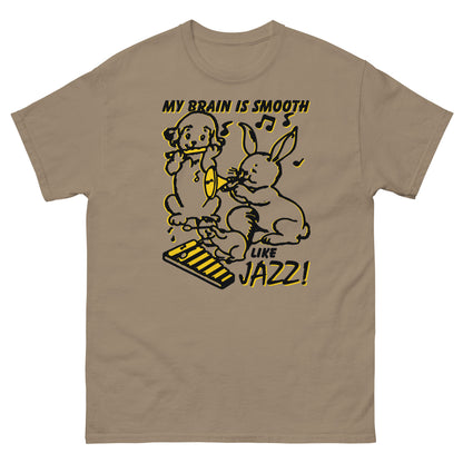 My Brain Is Smooth Like Jazz. Shirt