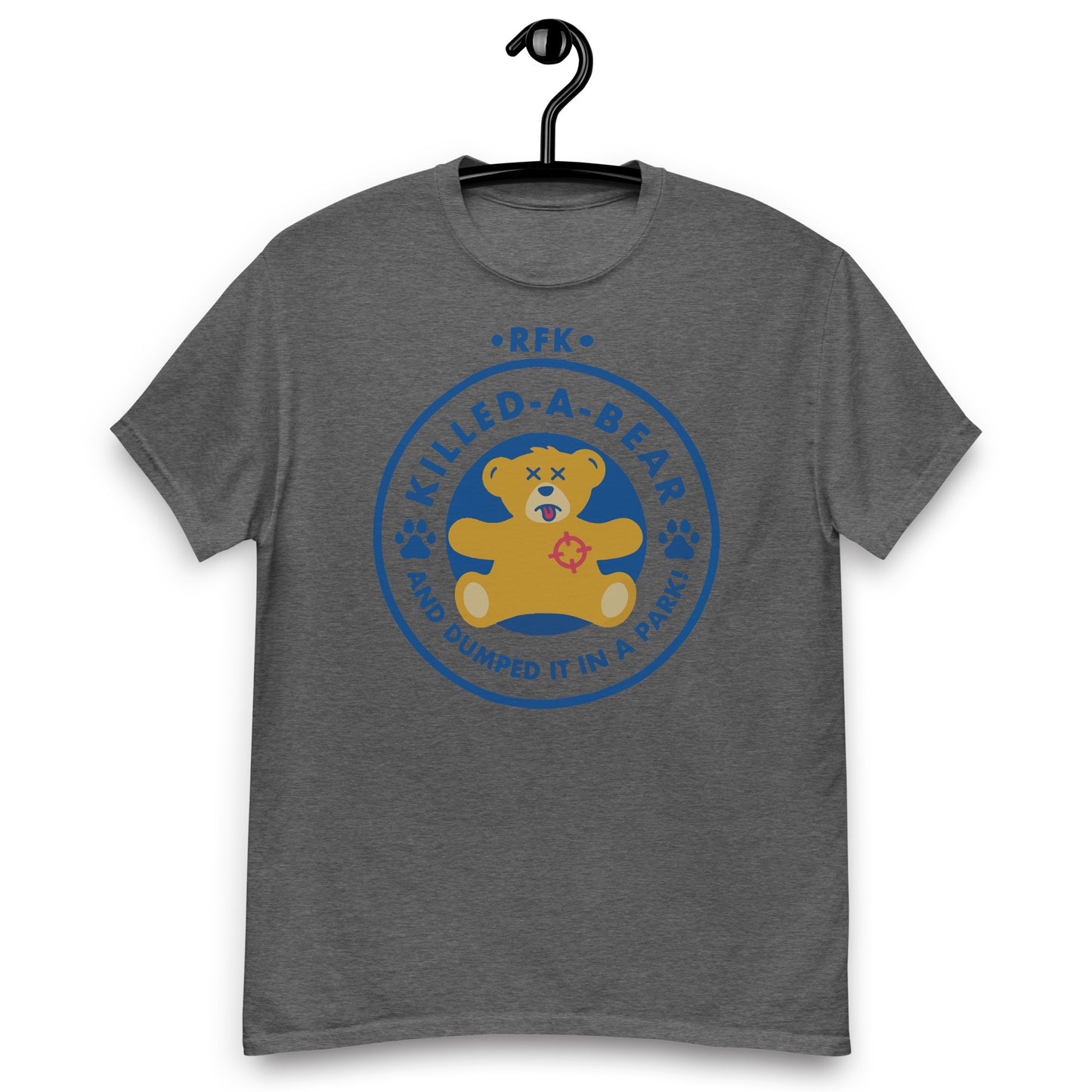 RFK: Killed-A-Bear Workshops Unisex classic tee