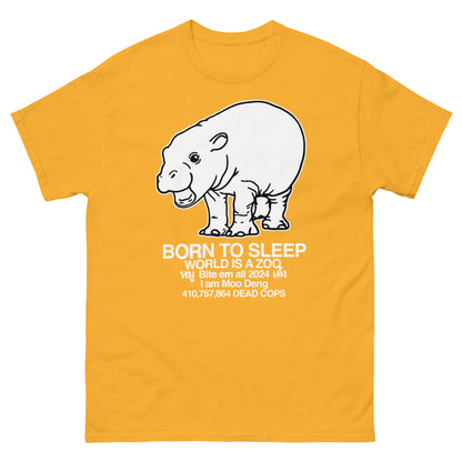 Moo Deng: Born to Sleep shirt