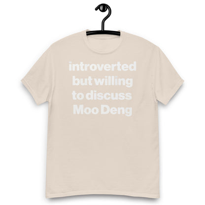 Introverted But Willing To Discuss Moo Deng shirt