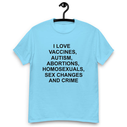 I LOVE VACCINES, AUTISM SHIRT