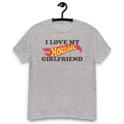 I Love My Hotistic Girlfriend. shirt