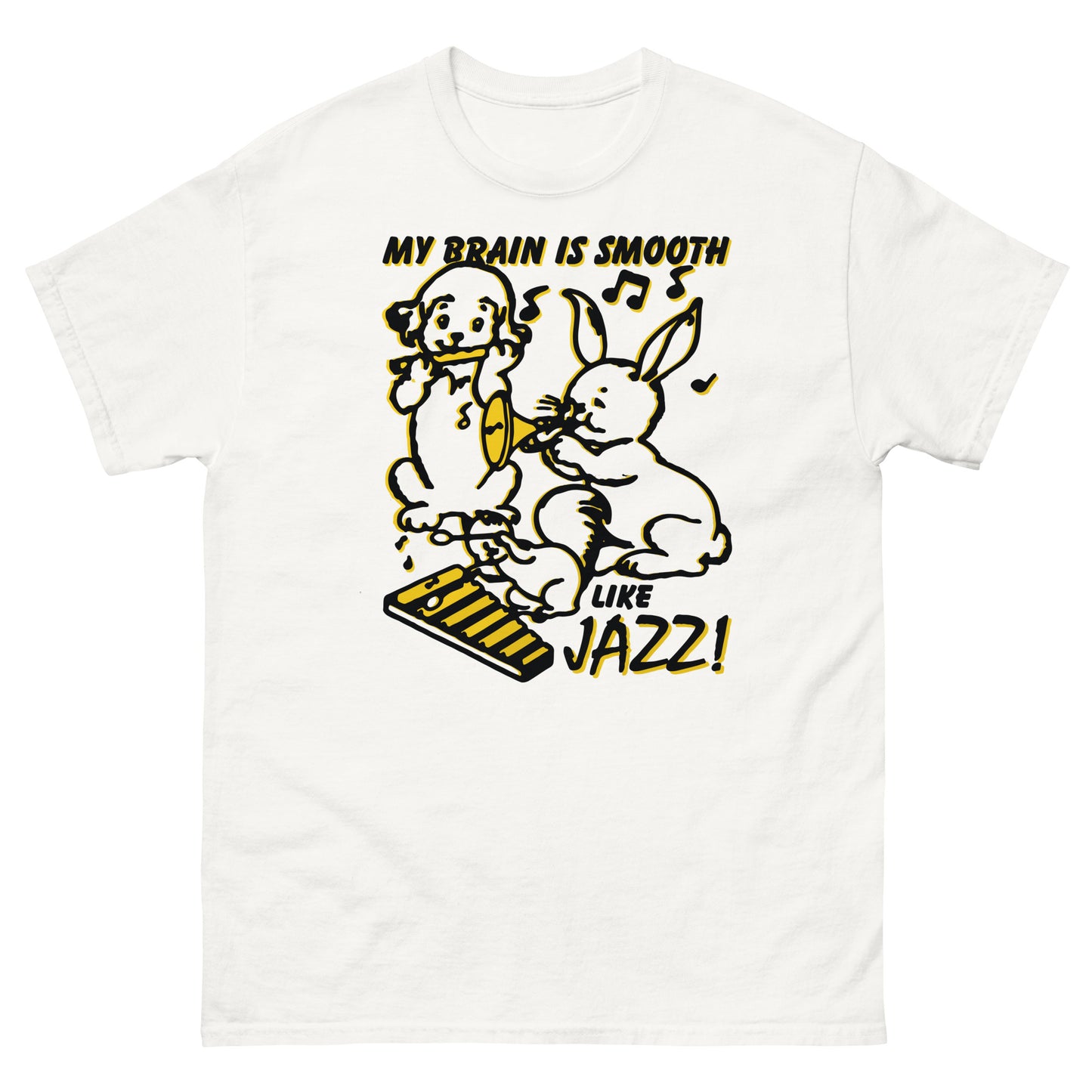 My Brain Is Smooth Like Jazz. Shirt