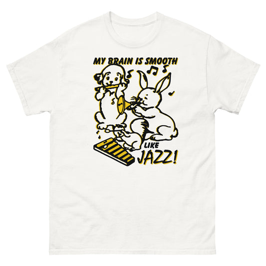 My Brain Is Smooth Like Jazz. Shirt