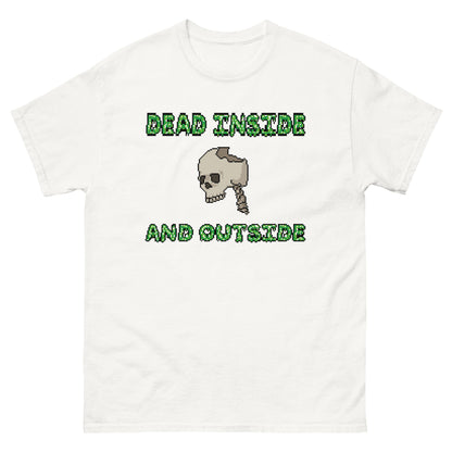 Dead inside and Outside Shirt