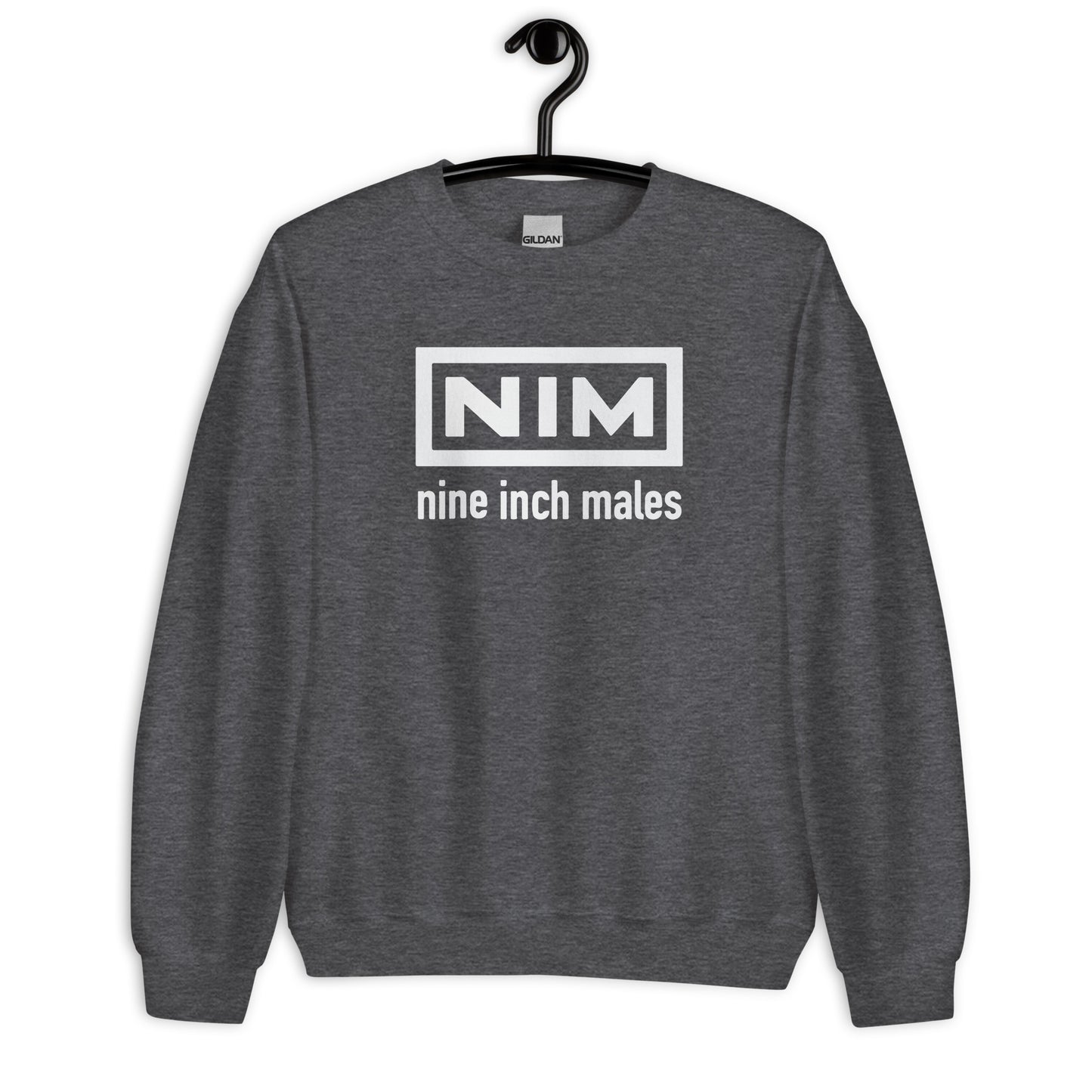 Nine Inch Males Unisex Sweatshirt