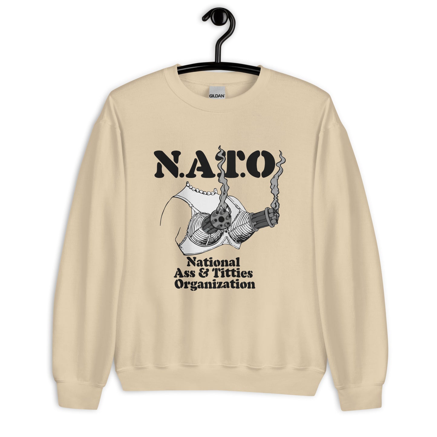 National Ass and Titties Organization (NATO)Unisex Sweatshirt