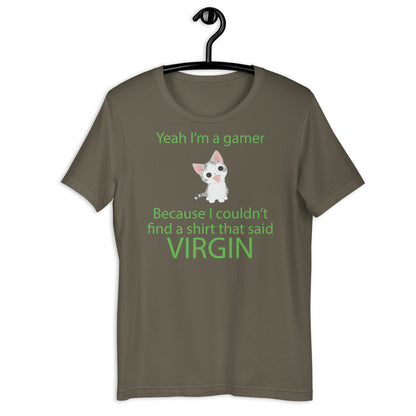 Yeah I'm a gamer Unisex t-shirt