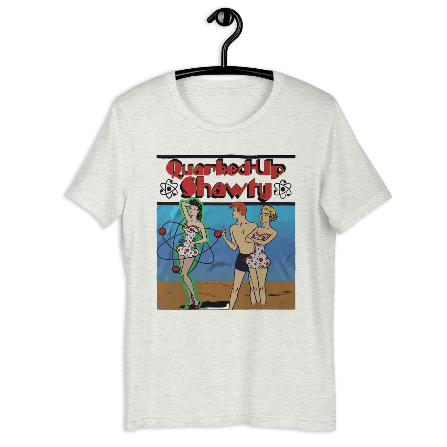 Camiseta Quarked-Up Shawty