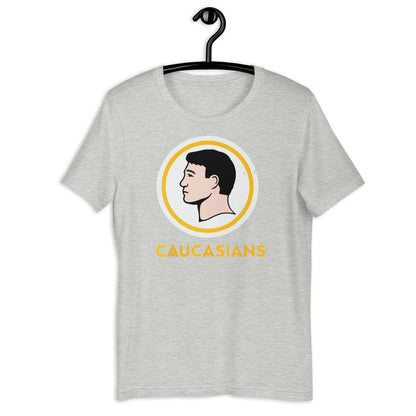 Camiseta unisex Caucásicos