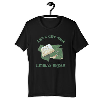 Let's get this lembas bread Unisex t-shirt