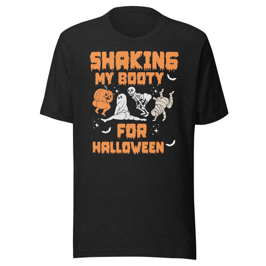 sacudiendo mi botín PARA HALLOWEEN Camiseta unisex