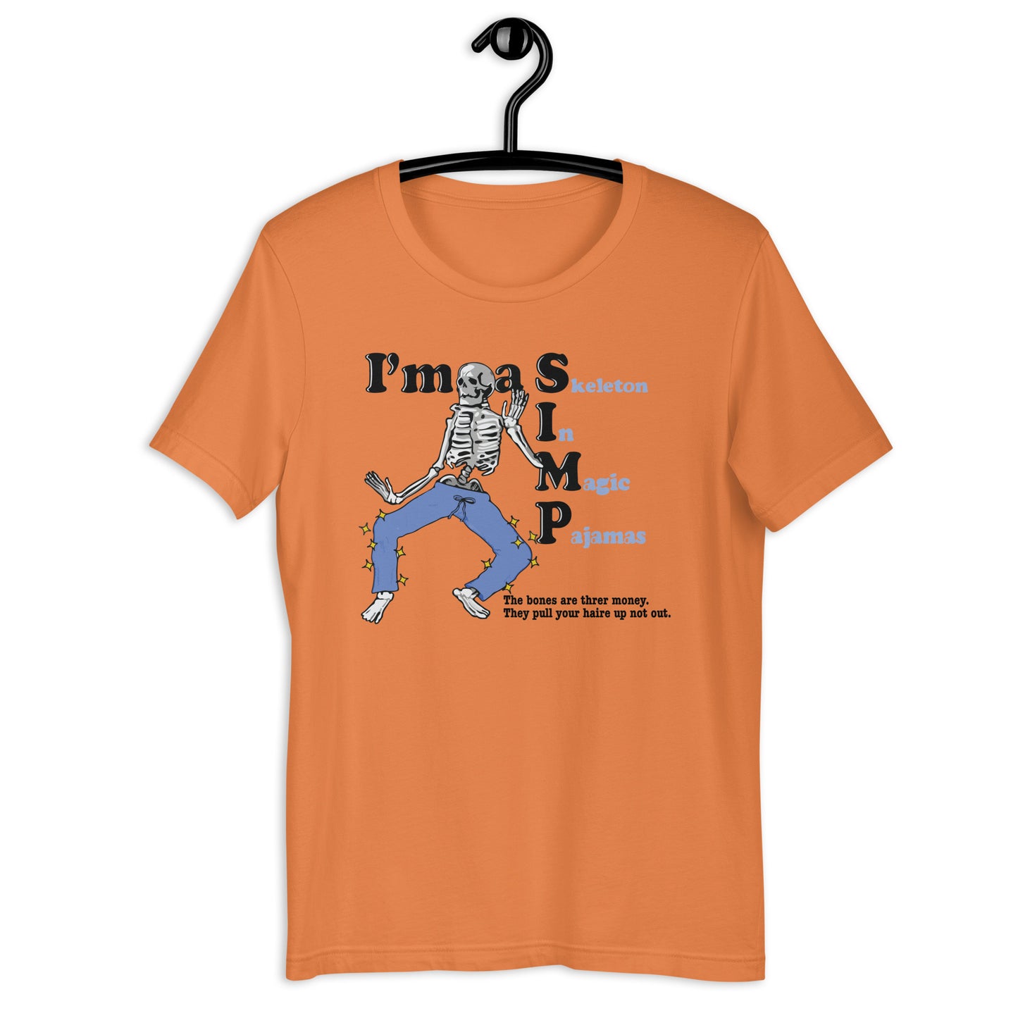 I'm a SIMP (Skeleton In Magic Pajamas) t-shirt