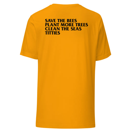 SALVA LAS ABEJAS PLANIFICA MÁS ÁRBOLES Camiseta unisex