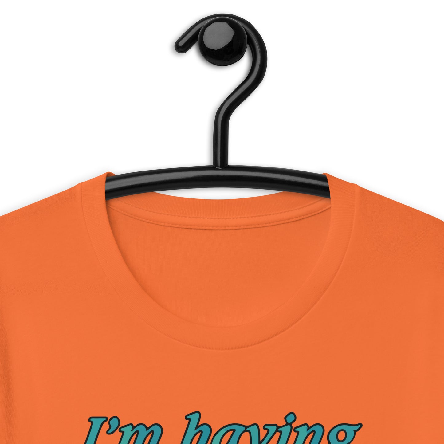 I'm Having Intrusive Thoughts RN. Unisex t-shirt