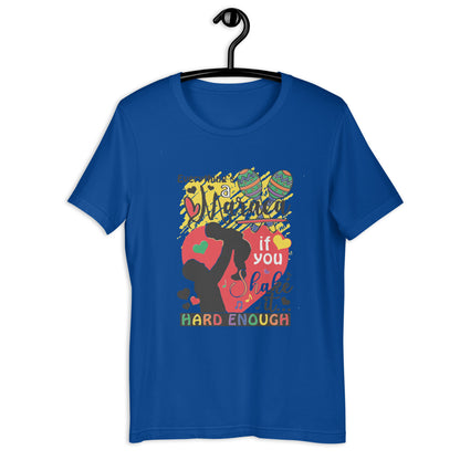 Everythings a maraca if you shake it hard enough Unisex t-shirt