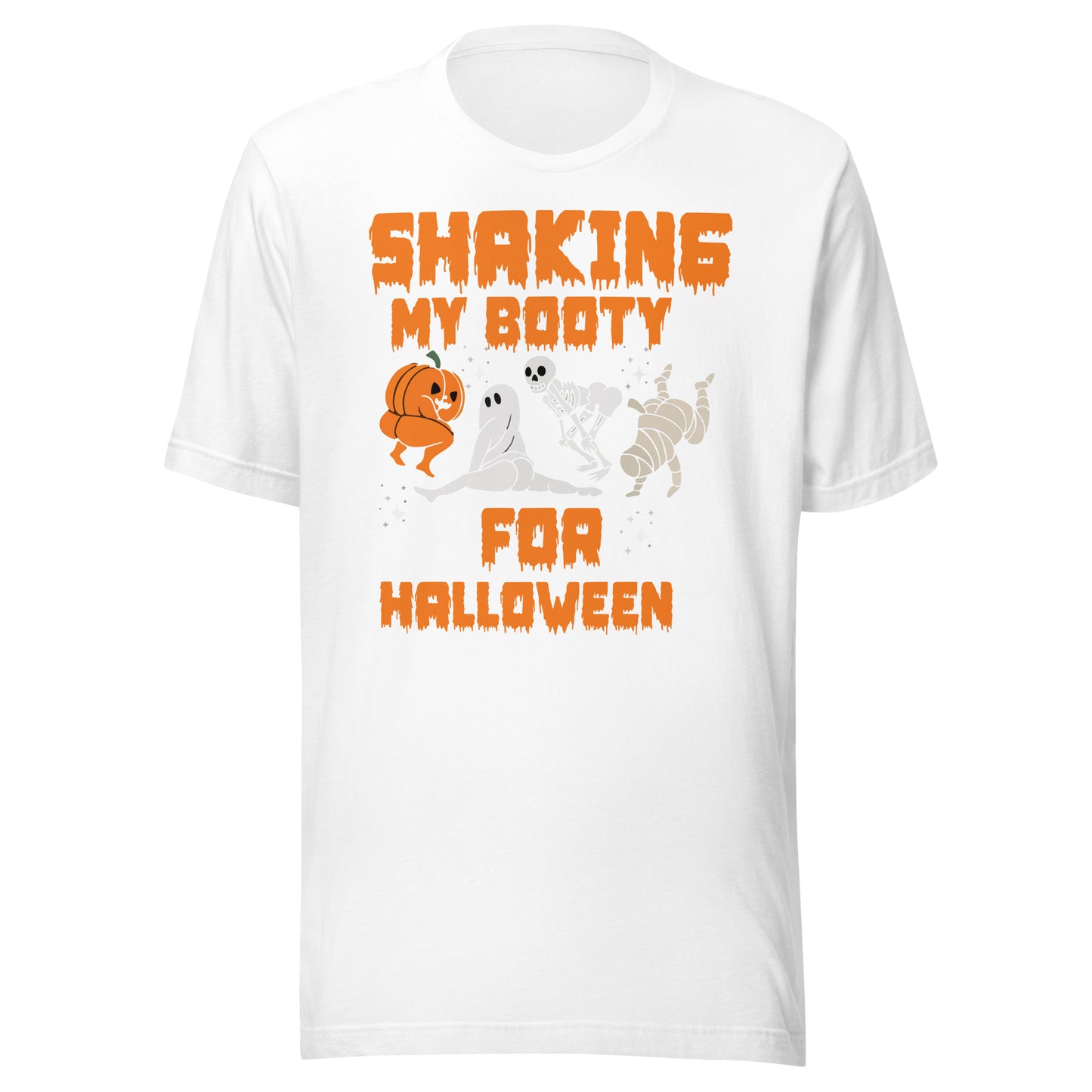 shaking my booty FOR HALLOWEEN Unisex t-shirt