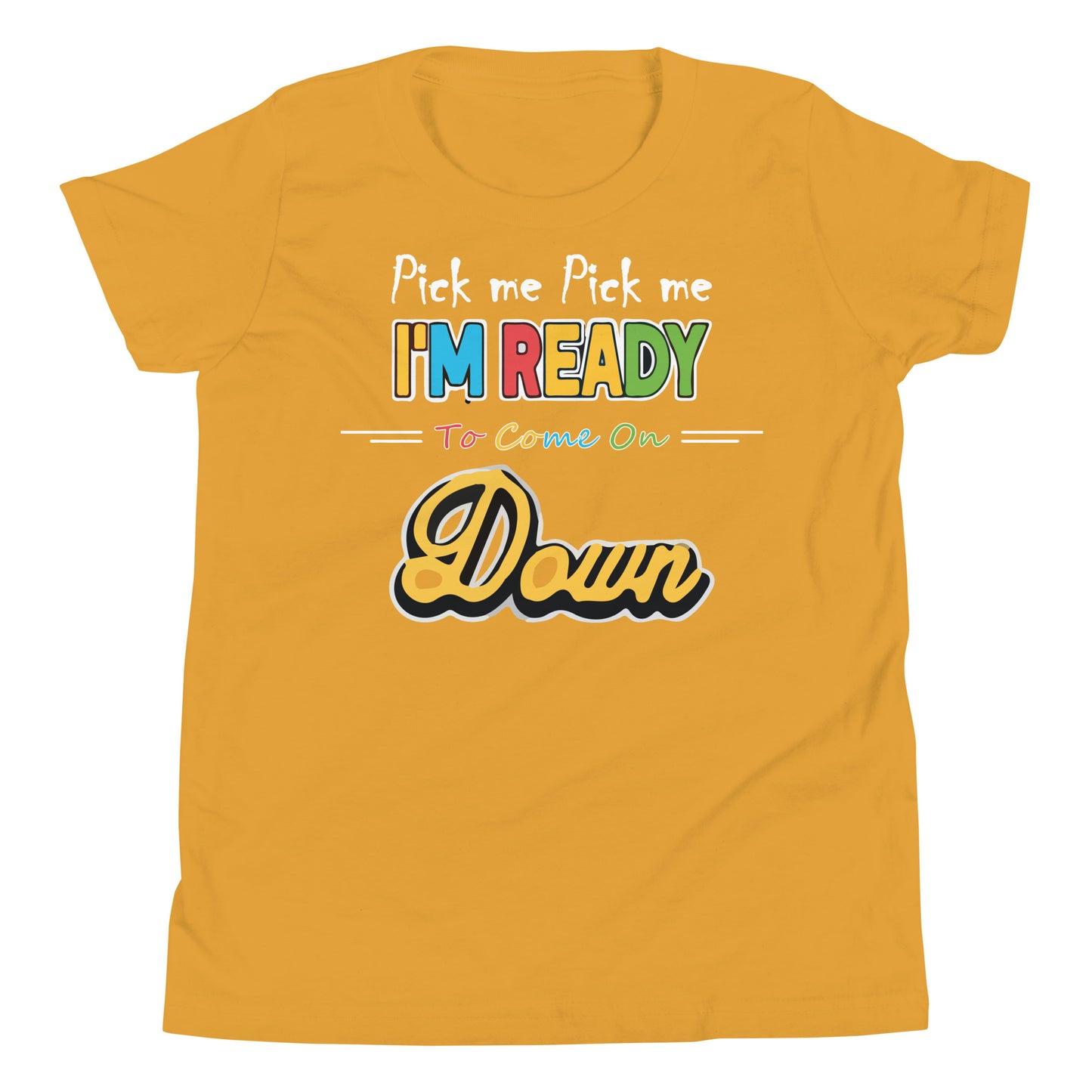 Pick me Pick me Youth Short Sleeve T-Shirt