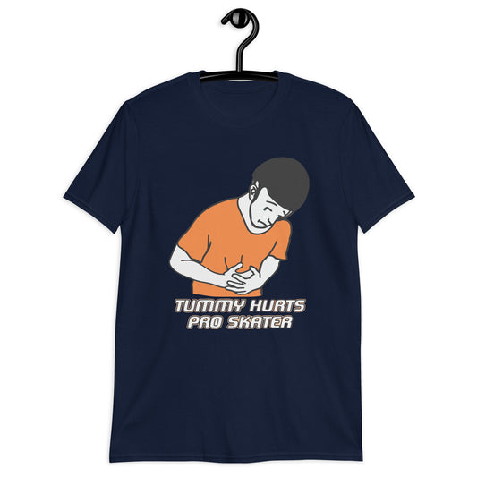 Tummy hurts Short-Sleeve Unisex T-Shirt