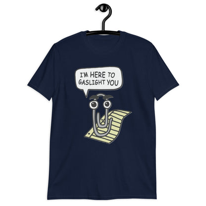 Clippy is here to gaslight you. Short-Sleeve Unisex T-Shirt