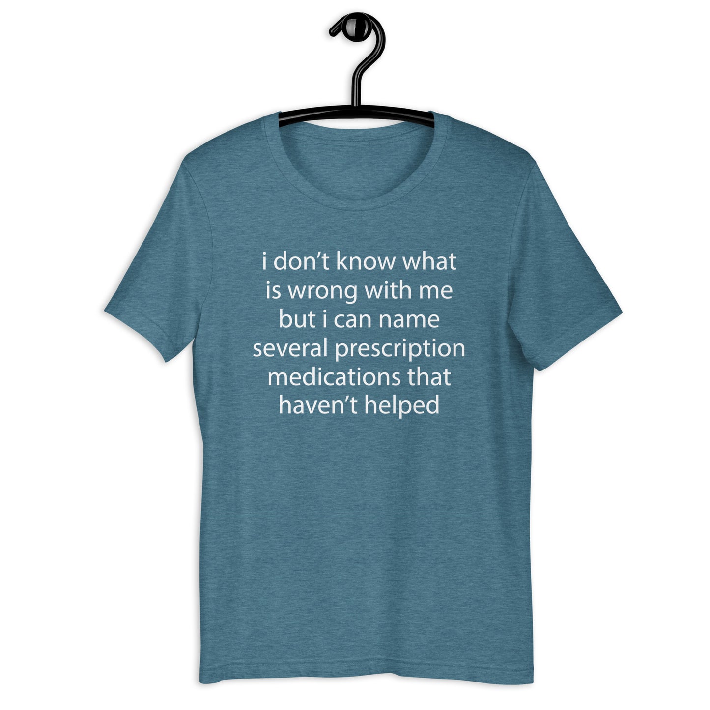 i don’t know what is wrong with me Unisex t-shirt